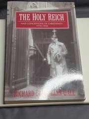 The Holy Reich: Nazi Conceptions of Christianity Steigmann-Gall, Richard PB Book