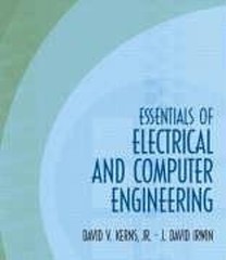 Essentials of Electrical and Computer Engineering Hardcover
