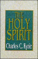 The Holy Spirit by Ryrie, Charles Caldwell