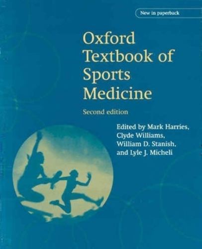 Oxford Textbook of Sports Medicine (Oxford Medical Publications)