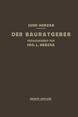 Der Bauratgeber: Handbuch f?r das gesamte Baugewerbe und seine Grenzgebiete by L