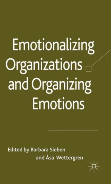 Sieben – Emotionalizing Organizations and Organizing Emotions – New ha – X555z