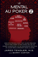 Jared Tendler Barry Carter Le Mental Au Poker 2 (Paperback) (UK IMPORT)