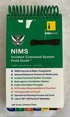 1st Edition – Informed NIMS Incident Command System Field Guide 2006 – Free Ship
