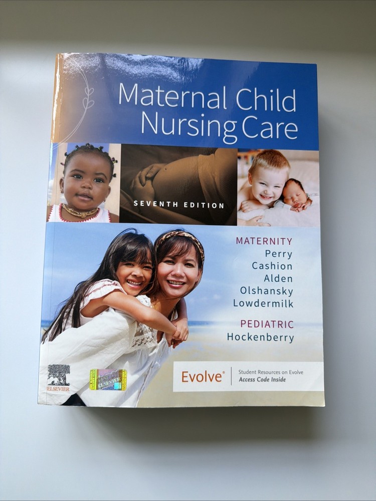 Perry Cashion Alden Olshansky Hockenberry Maternal Child Nursing Care 7th Ed