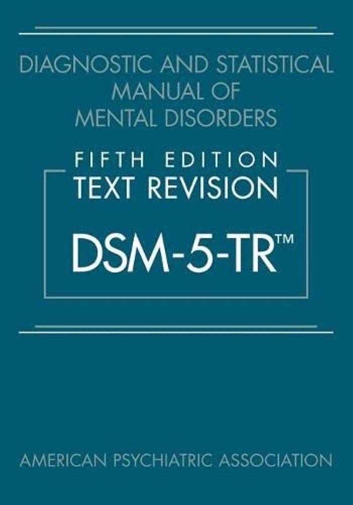 Diagnostic and Statistical Manual of Mental Disorders, DSM-5-TR HC…