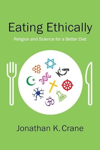 Eating Ethically: Religion and – VERY GOOD