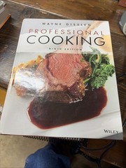 Professional Cooking by Wayne Gisslen (9e Hardcover) w/access code