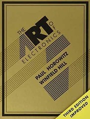 The Art of Electronics – Hardcover, by Horowitz Paul; Hill Winfield – Good