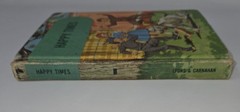 Happy Times Guy Bond Lyons and Carnahan Classroom Reader Textbook 1954 Hardcover