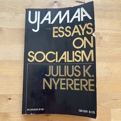 1973 Ujamaa- Essays on Socialism, Julius K Nyerere, Tanzanian History, Vtg Ppbk