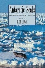 Antarctic Seals by R M Laws: New