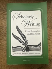 Scholarly Writing, Ideas Examples And Execution