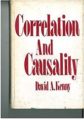Correlation and Causality Hardcover Kenny