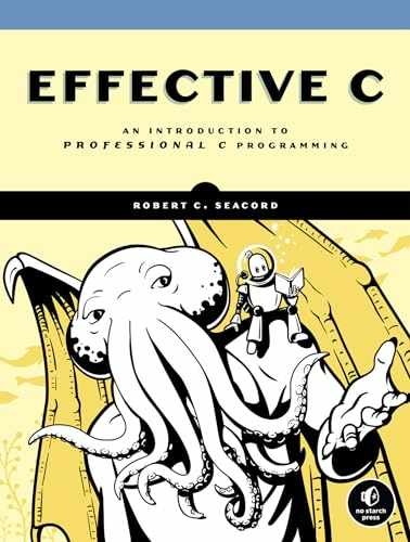 Effective C: An Introduction to – Paperback, by Seacord Robert C. – Very Good