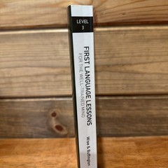 First Language Lessons for the Well Trained Mind Level 3 Teacher’s Book