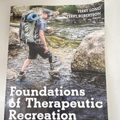Human Kinetics Foundations of Therapeutic Recreation 2nd Ed Textbook Long