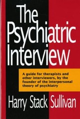 The Psychiatric Interview Paperback Harry Stack Sullivan