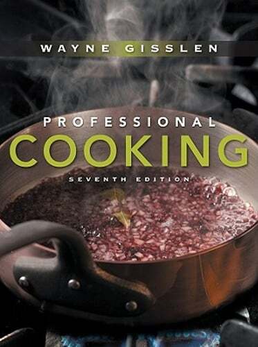 Professional Cooking by Wayne Gisslen: Used