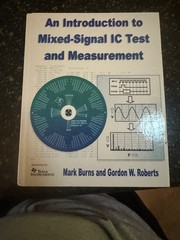 An Introduction to Mixed-Signal IC Test and Measurement (The ^AOxford Series…