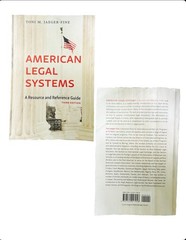 American Legal Systems : A Resource and Reference Guide by Toni Jaeger-Fine 2020