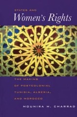 States and Women’s Rights: The Maki- paperback, 9780520225763, Mounira M Charrad