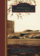 NEW Arcadia Publishing U.S. National Library of Medicine, MD 9781467126083 Image
