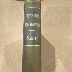 Quantum Mechanics Second Edition by Leonard I. Schiff McGraw-Hill 1955 Hardcover