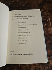 Communications With The Future Matthew Arnold In Dialogie By Donald Stone 2000