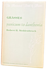 The Illustrated Flora of Illinois Ser.: Grasses: Panicum to Danthonia by Robert
