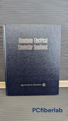 NEW Aluminum Electrical Conductor Handbook (3rd Edition Hardcover 1989)