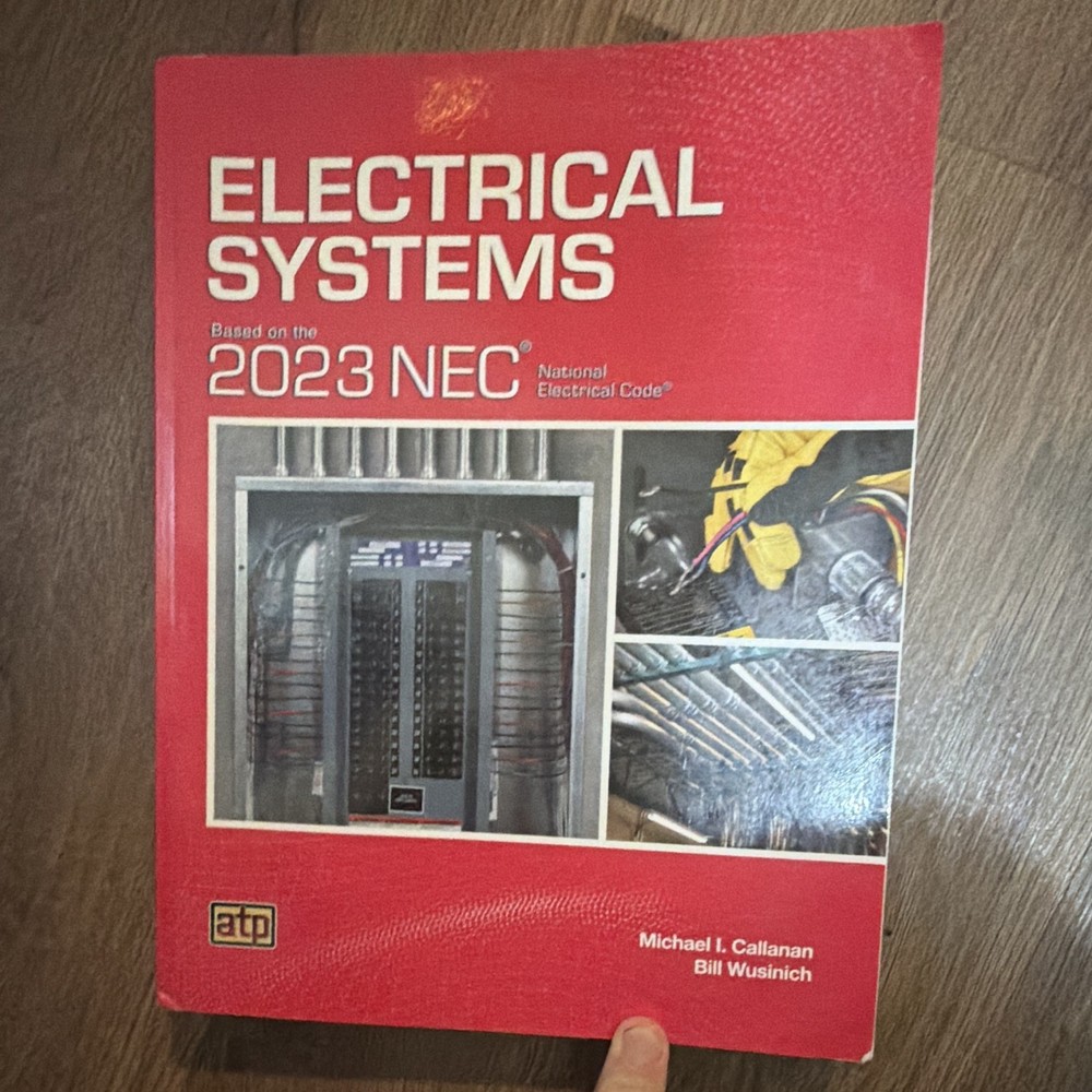 Electrical Systems 2023 NEC Textbook Callanan & Wusinich Paperback ATP