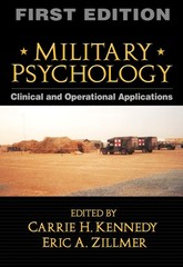 Military Psychology, First Edition: Clinical and Operational Applications – …