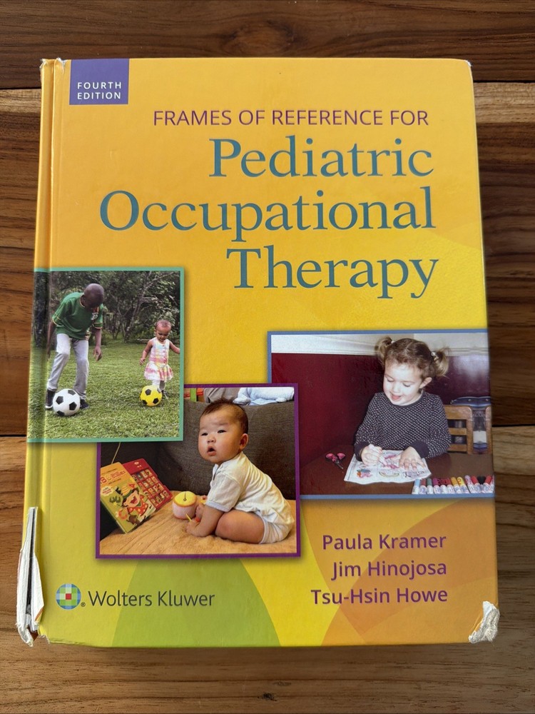 Frames Of Reference For Pediatric Occupational Therapy Fourth Edition 2020 ￼