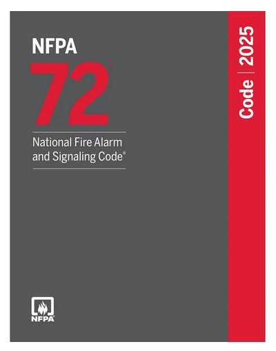 NFPA 72 National Fire Alarm and Signaling Code®, 2025