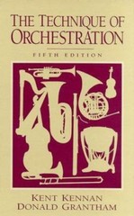 The Technique of Orchestration – 0134663276, Kent Kennan, hardcover