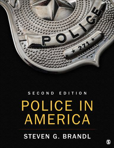 Police in America by Brandl, Steven G.