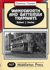 Robert Harley – Wandsworth and Battersea Tramways – 1995 – NEW – UKFREEPOST