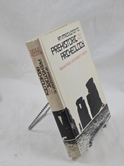 An Introduction to Prehistoric Archeology Third Edition Frank Hole Heizer