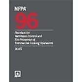 NFPA 96, Standard for Ventilation Control and Fire Protection of Commercial
