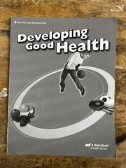 Developing Good Health Quiz and Test Book third ed