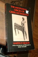 The Mycenaean Origin of Greek Mythology, by Martin Nilsson, PB, 1983