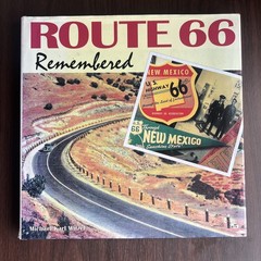 Route 66 Remembered by Michael Karl Witzel