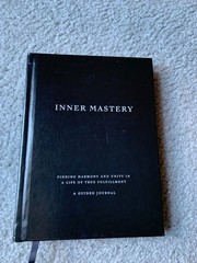 Inner Mastery A guided Journal Finding Unity and Harmony Rania Gebagi