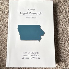 Carolina Academic Press Iowa Legal Research 3rd Ed Edwards Wallace PB