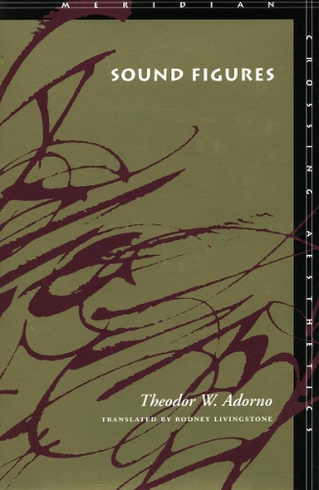 Sound Figures by Theodor W. Adorno (English) Paperback Book