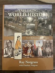 Ray Notgrass Exploring World History Part 1&2, In Their Words, Review, Answers