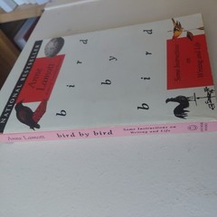 Bird by Bird : Some Instructions on Writing and Life by Anne Lamott (1995, Trade