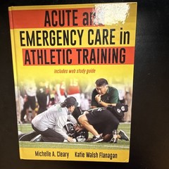 Human Kinetics Acute & Emergency Care in Athletic Training 2020 Cleary