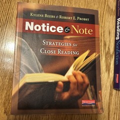 Notice and Note & Reading Nonfiction Kylee Beers Robert Probst Literacy Reading